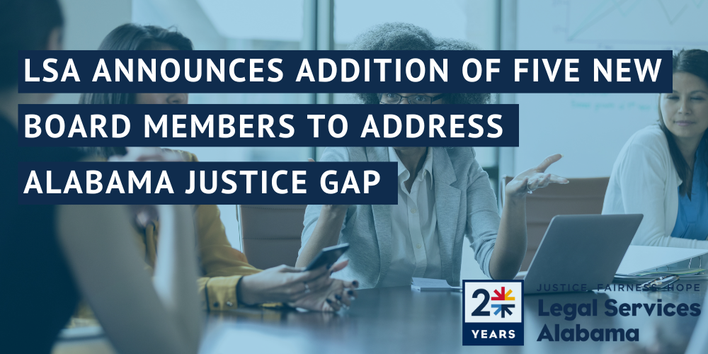 LSA Announces New Board Members to Address Alabama Justice Gap